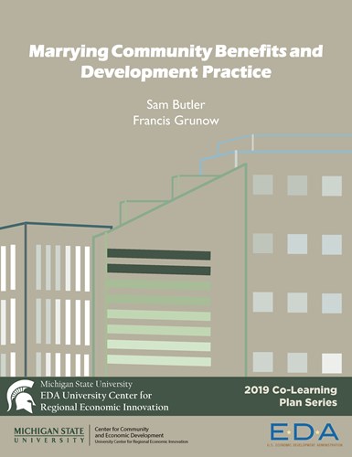 Report for 2019: Marrying Community Benefits and Development Practice 