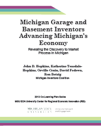 Report for 2013: Michigan Garage and Basement Inventors: Advancing Michigan's Economy 