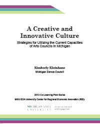 Report for 2013: A Creative and Innovative Culture