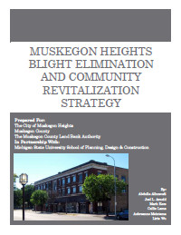 Report for 2015: Blight Elimination in Muskegon Heights