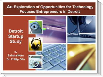 Slides from An Exploration of Opportunities for Technology Focused Entrepreneurs in Detroit, Detroit Startup Study