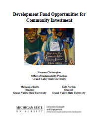         2015: Investing in Community Improvement: Southtown Neighborhood, Grand Rapids  Report