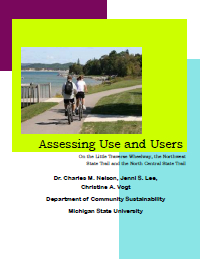 Assessing Use and Users: On the Little Traverse Wheelway, the Northwest State Trail and the North Central State Trail (2014) Report