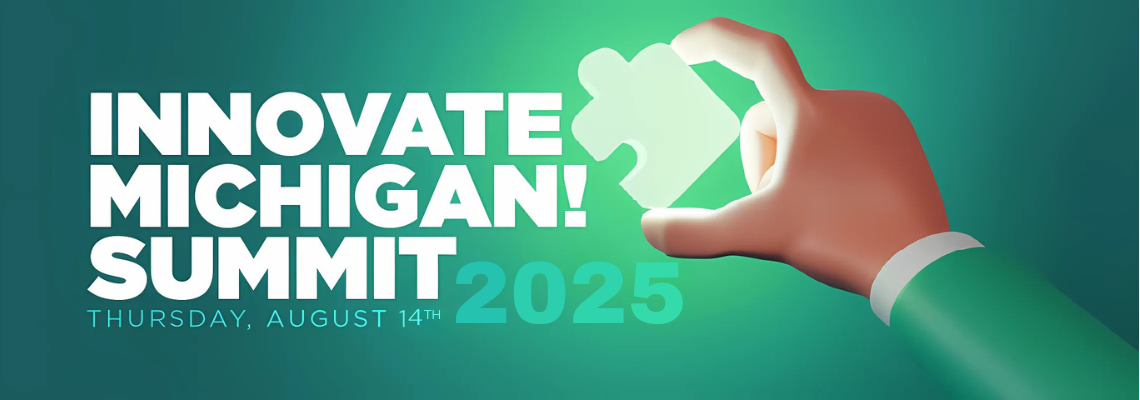 Innovate Michigan! Summit - Thursday, August 14th, 2025